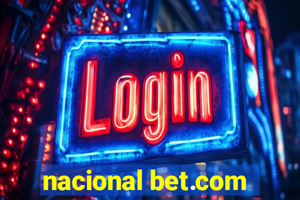 nacional bet.com